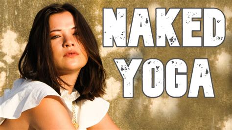 yoga nude|NAKED YOGA SCHOOL® – NAKED YOGA SCHOOL® is a weekly online nude yoga ...